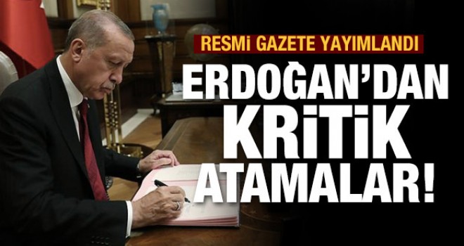 Bakanlık, kurum ve kuruluş atamaları Resmi Gazete'de