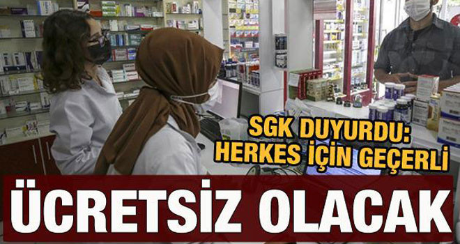 SGK duyurdu herkes için geçerli: Ücretsiz olacak!
