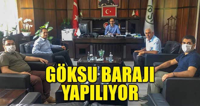Göksu Barajı Yapılıyor