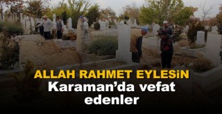 24 Ocak 2022 Karaman'da vefat edenler